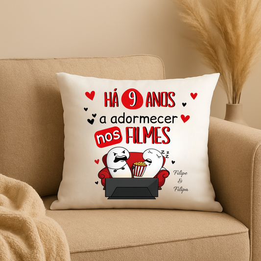 Almofada Personalizada - Há anos a adormecer nos filmes